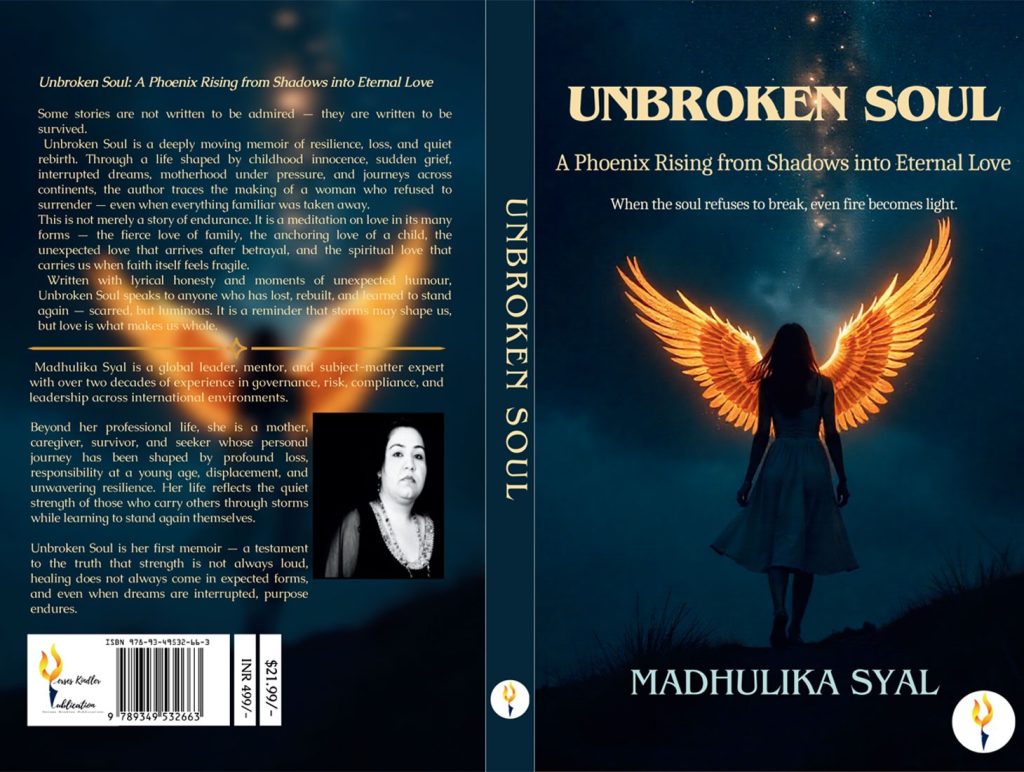 Madhulika Syal’s Unbroken Soul: Story of love, loss & strength to begin again