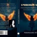 Madhulika Syal’s Unbroken Soul: Story of love, loss & strength to begin again