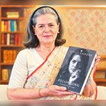 Sonia Gandhi turns author with ‘Belonging: A Journey of Love’
